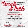 ... il manifesto del  concerto di Natale 2019 nella chiesa Arcipretale di Santa Maria Assunta  di Fregona  organizzato dal CORO C.A.I. di Vittorio Veneto ... 