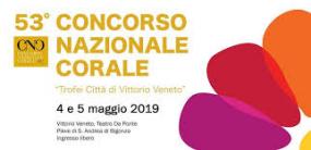 ... il manifesto del 53° Concorso Nazionale Corale di Vittorio Veneto ... 
